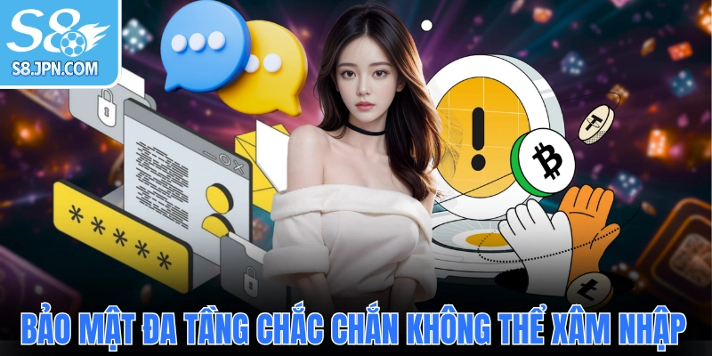 Bảo mật đa tầng chắc chắn không thể xâm nhập